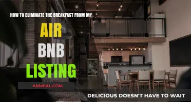 Simplify Your Airbnb Hosting: Removing Breakfast from Your Listing