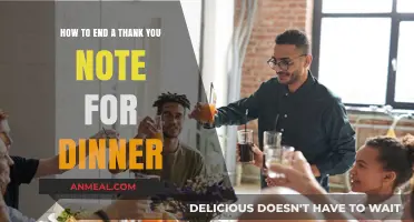 Warmly Closing Your Thank You Note After a Delightful Dinner