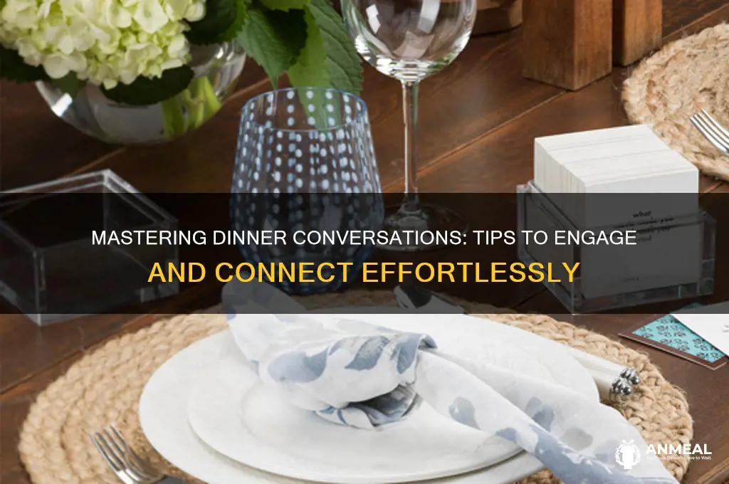 how to engage at dinner