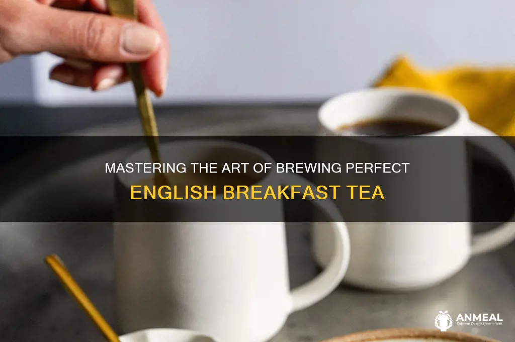 how to english breakfast tea