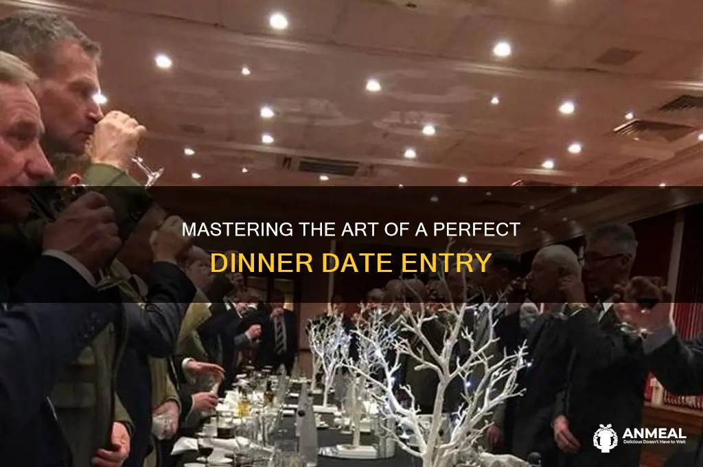 how to enter dinner date