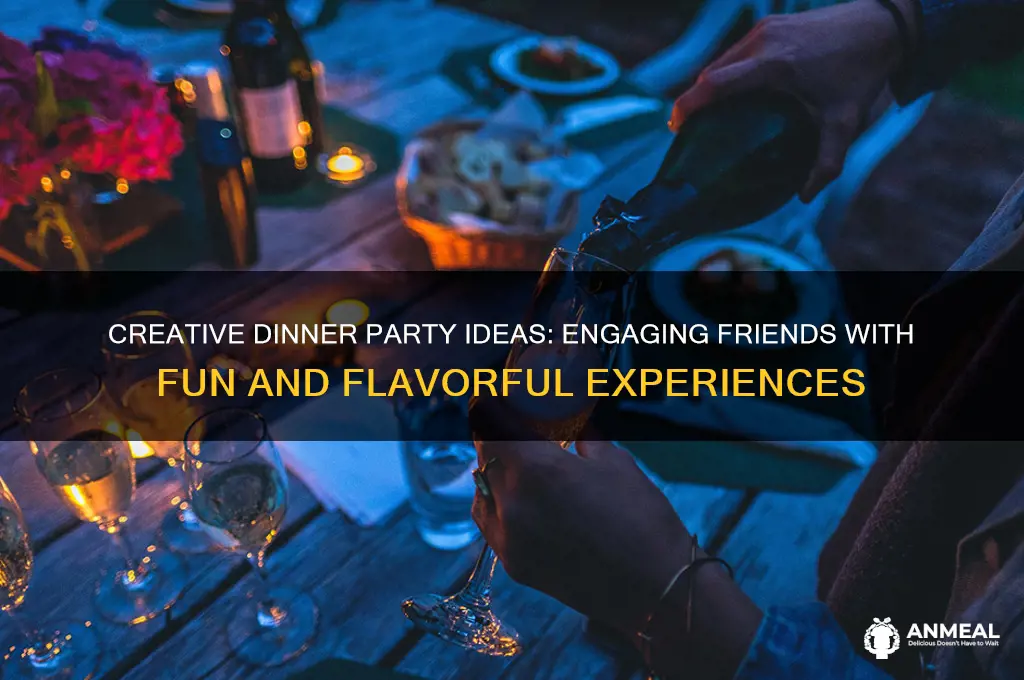 how to entertain friends at dinner