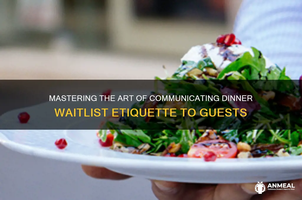 how to explain a dinner waitlist