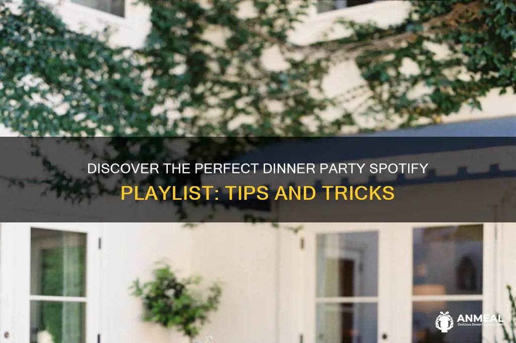 how to find dinner party spotify