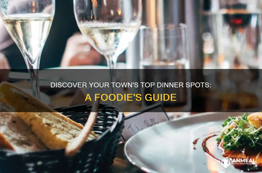 how to find the best dinner in your town