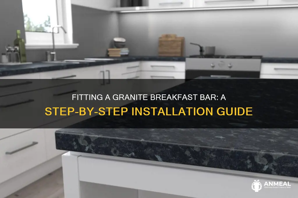 how to fit a granite breakfast bar
