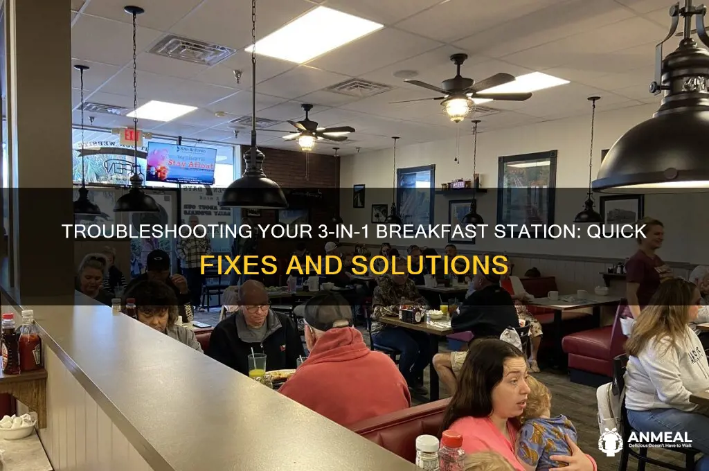 how to fix a 3 in one breakfast station