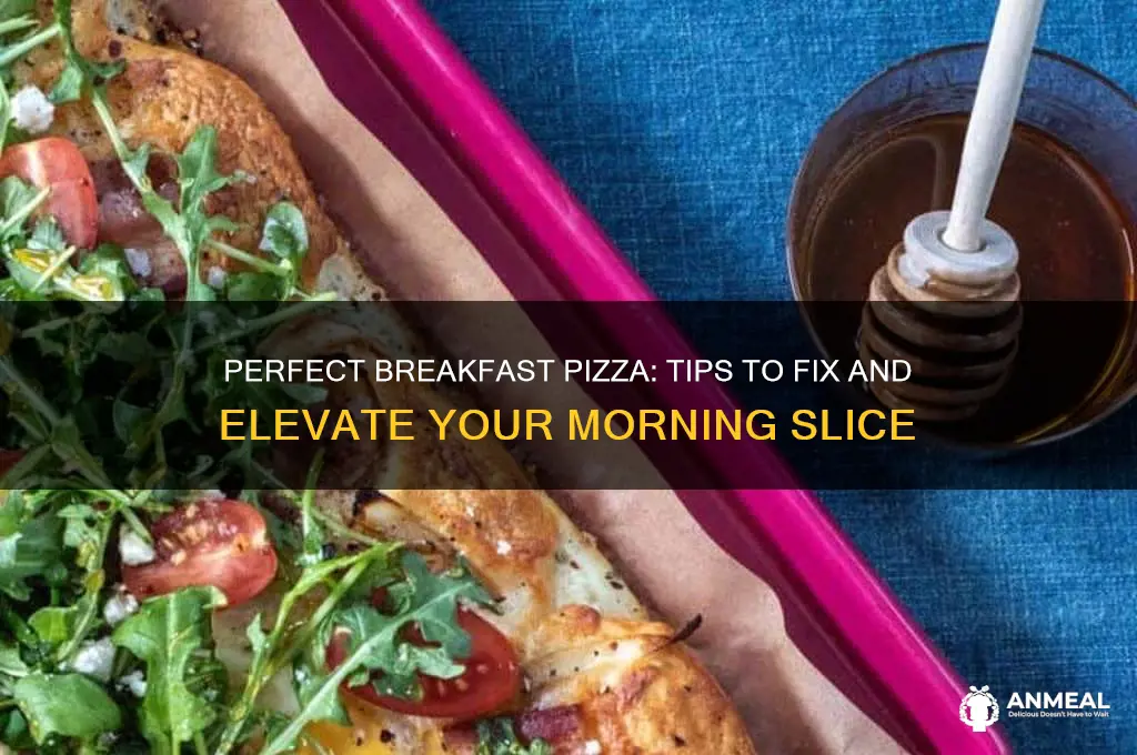 how to fix breakfast pizza
