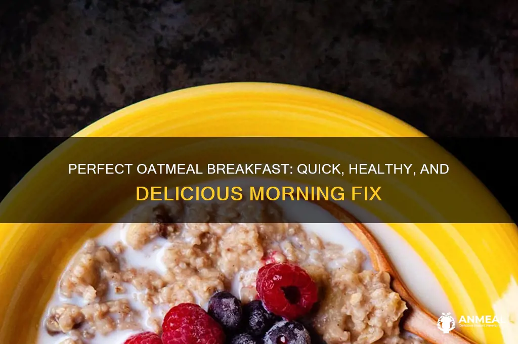 how to fix oatmeal for breakfast