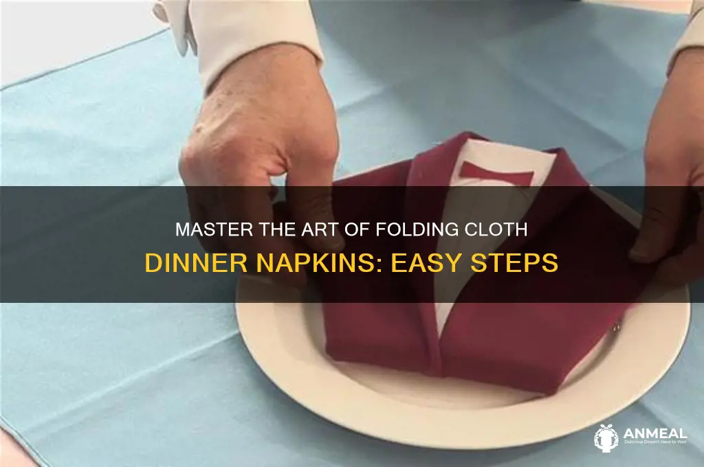 how to fold a cloth dinner napkin