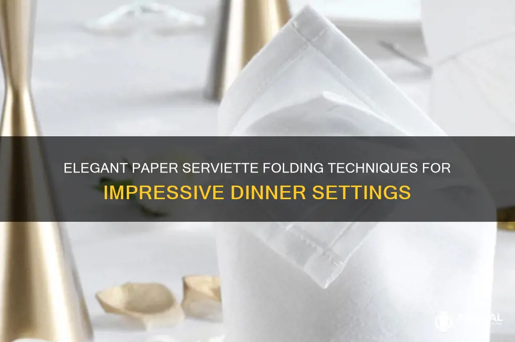 how to fold a paper serviette for dinner
