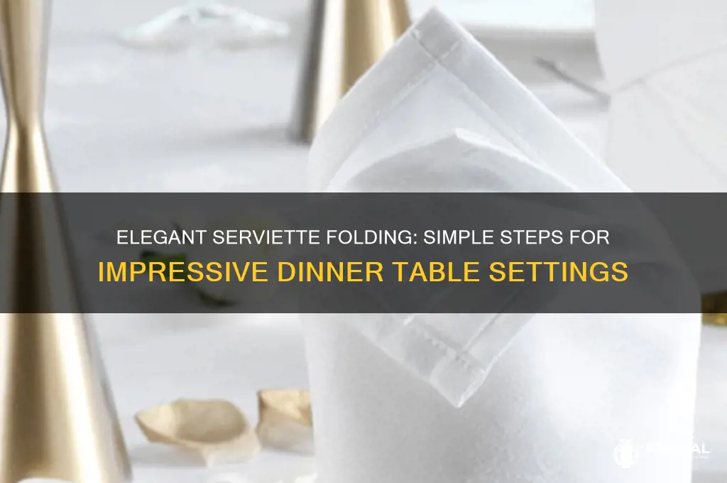 how to fold a serviette for dinner