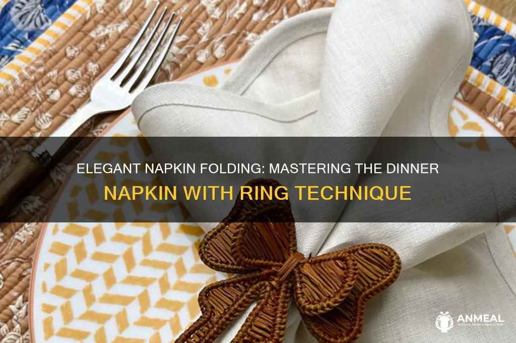 how to fold dinner napkins with ring