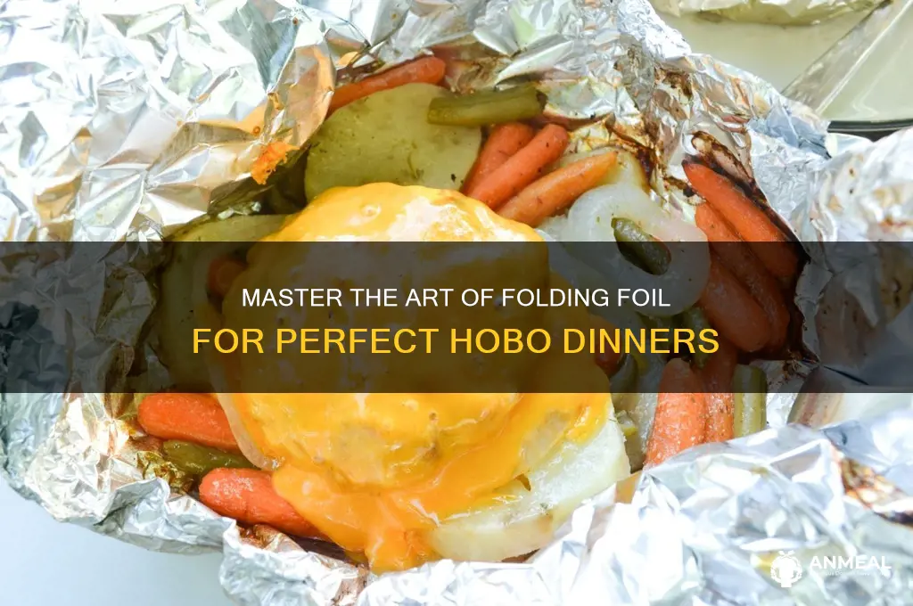 how to fold foil for hobo dinner