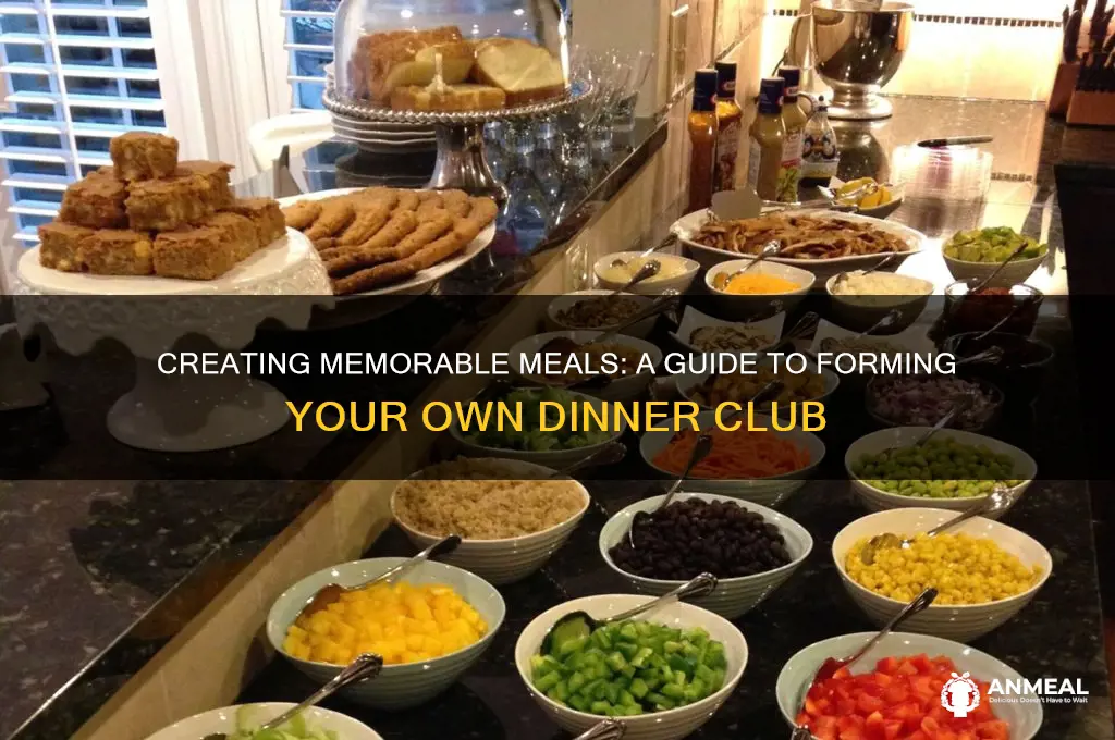 how to form a dinner club