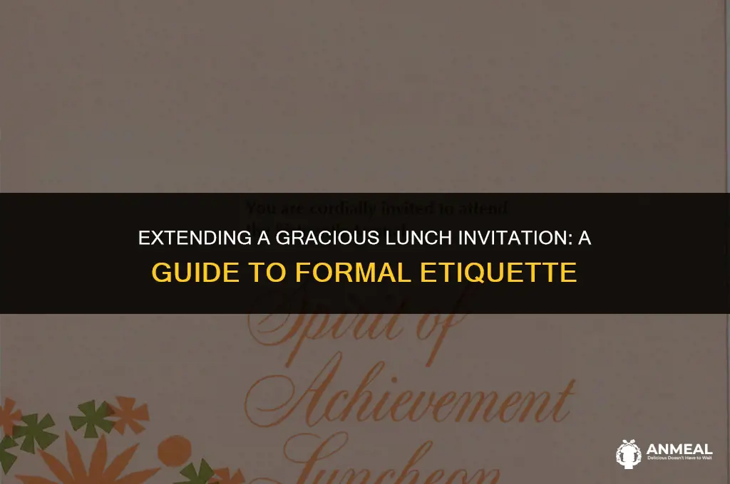 how to formally invite someone to lunch