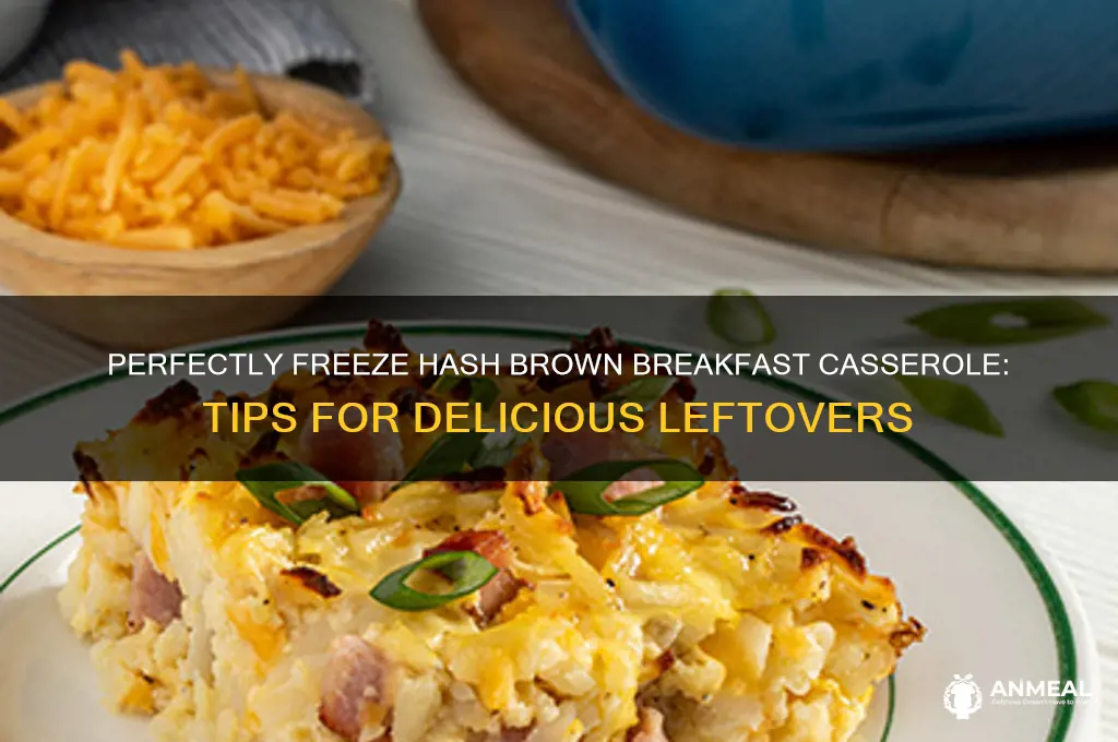 how to freeze hash brown breakfast casserole