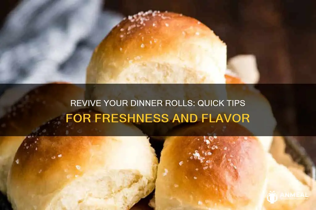 how to freshen dinner rolls