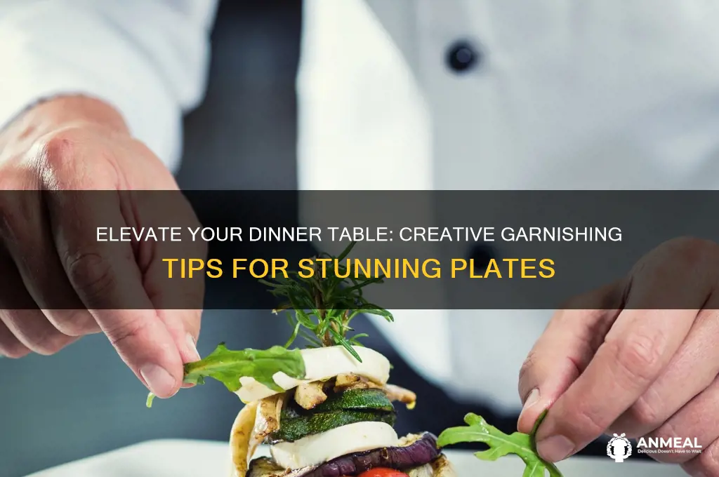 how to garnish dinner places