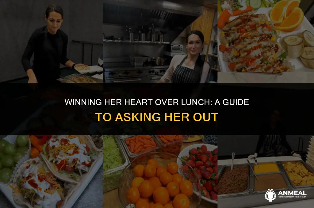 how to get a girl to have lunch with you