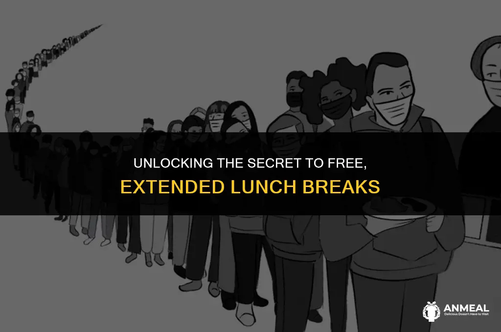 how to get a long lunch approved for free