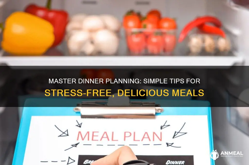 how to get better at planning dinner