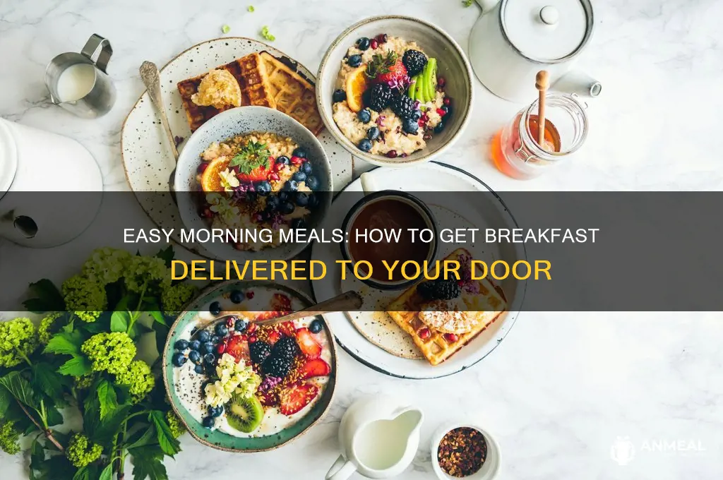 how to get breakfast delivered