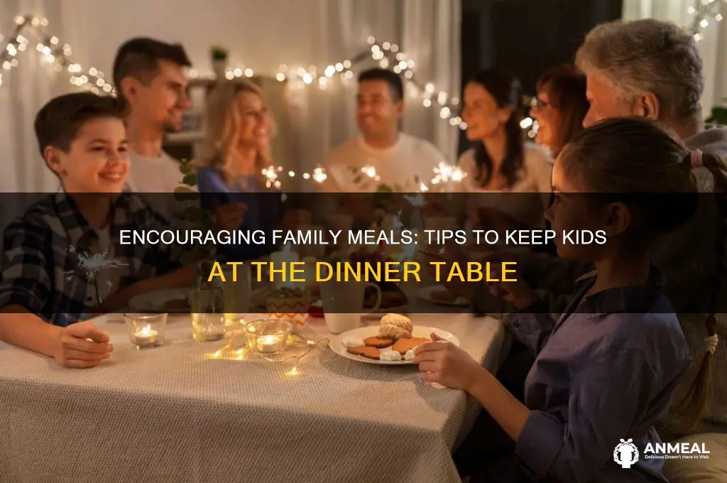 how to get child to sit at dinner table