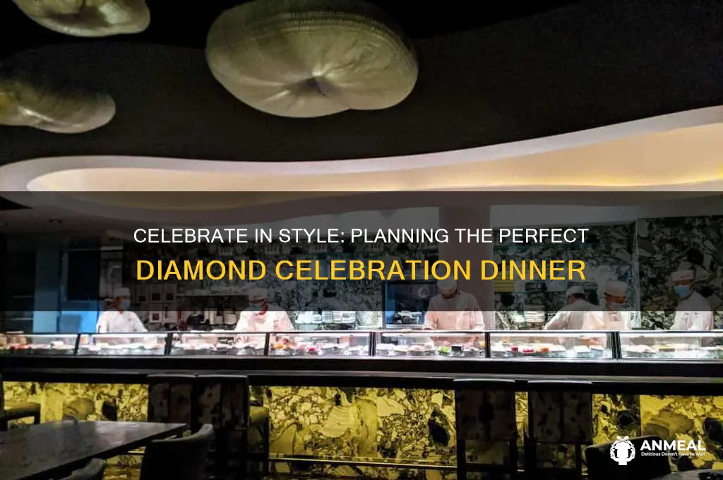 how to get diamond celebration dinner