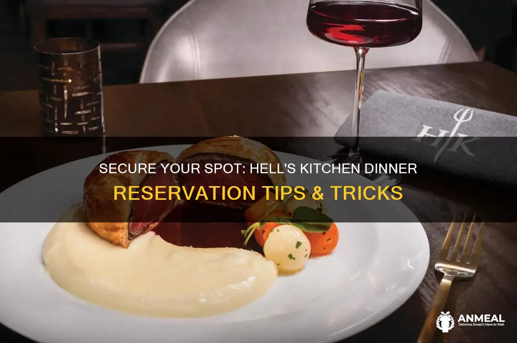 how to get dinner reservations at hell