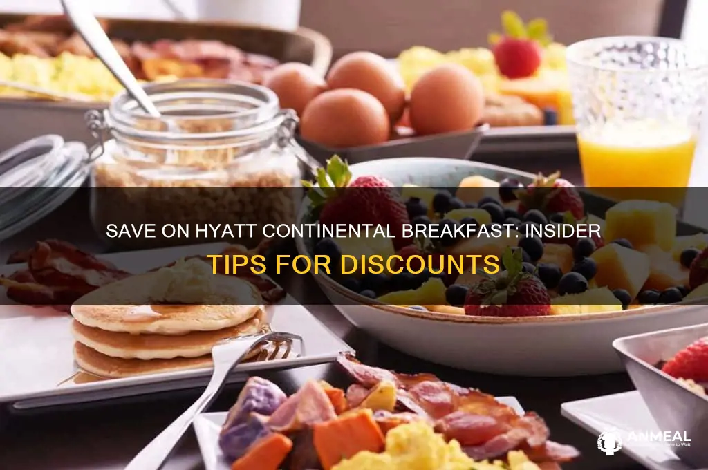 how to get discount hyatt continental breakfast