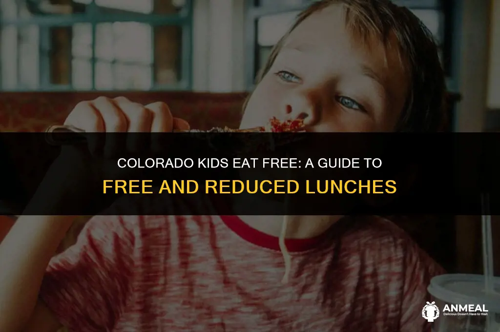 how to get free and reduced lunch state of colorado