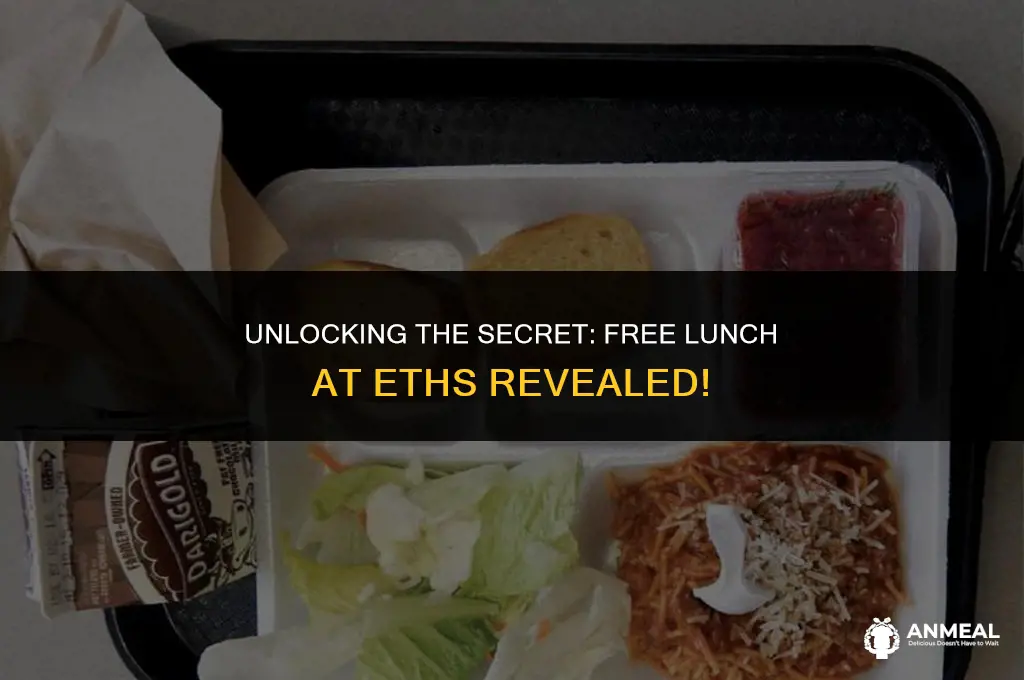 how to get free lunch at eths