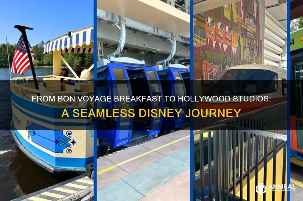 how to get from bon voyage breakfast to hollywood studios
