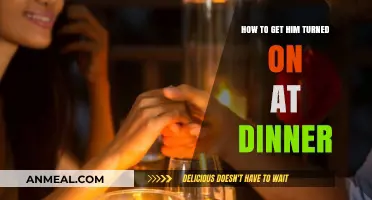 Spark His Desire: Dinner Date Tips to Turn Him On
