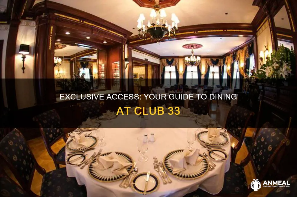 how to get into club 33 for dinner