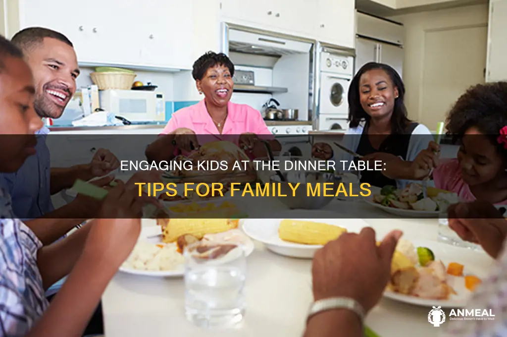 how to get kids to sit at the dinner table