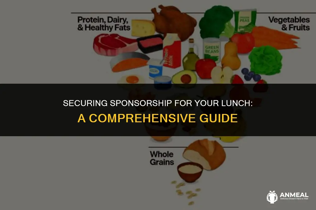 how to get lunch sponsered