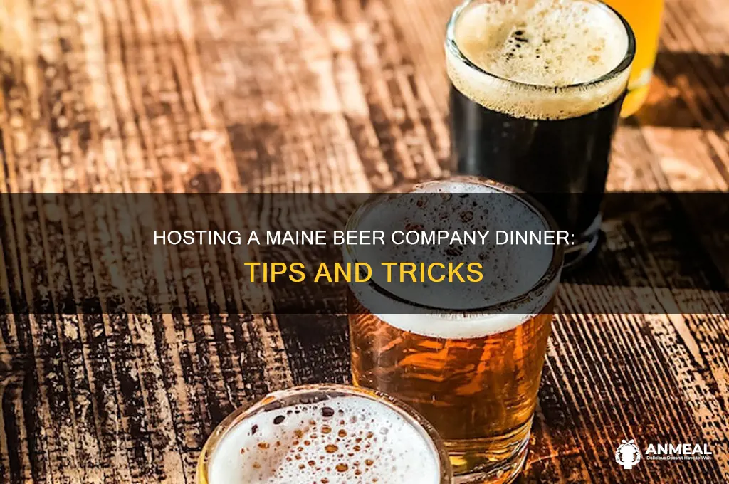 how to get maine beer company dinner