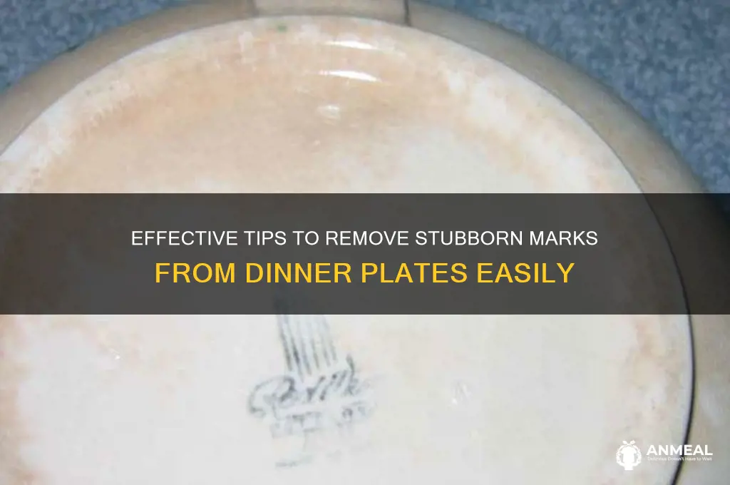 how to get marks off dinner plates