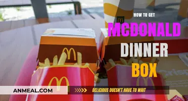 Easy Steps to Order McDonald's Dinner Box for Your Family