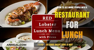 Boosting Lunch Crowds: Strategies to Attract More Patrons to Your Restaurant