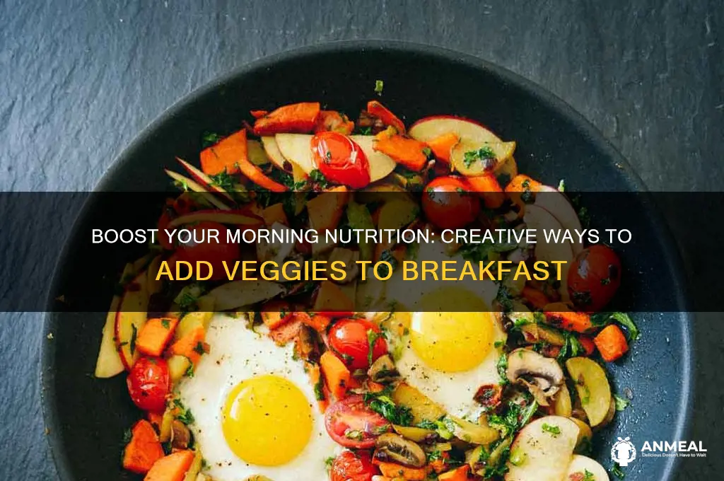how to get more veggies at breakfast