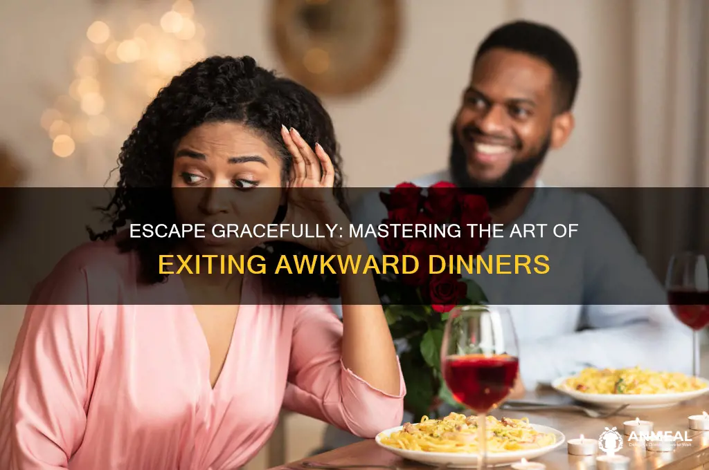 how to get out of an awkward dinner