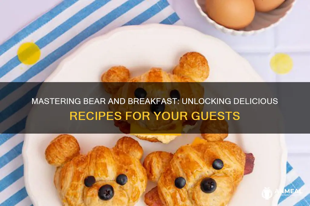 how to get recipes in bear and breakfast