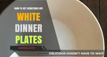 Effective Ways to Remove Scratches from White Dinner Plates