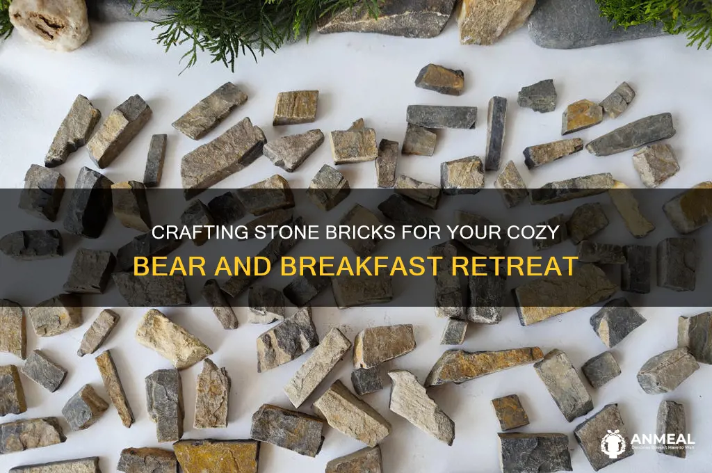 how to get stone bricks bear and breakfast