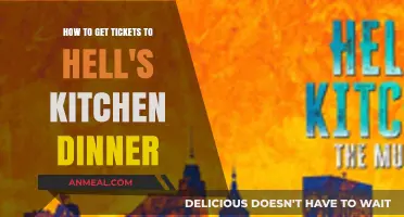 Secure Your Hell's Kitchen Dinner Tickets: A Step-by-Step Guide