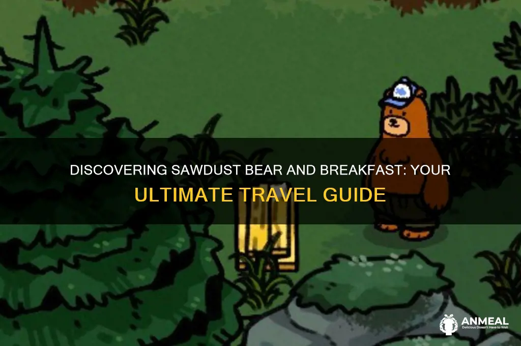 how to get to sawdust bear and breakfast