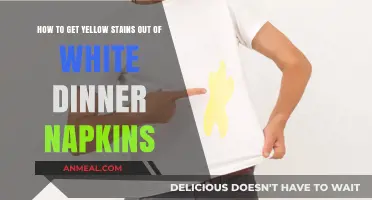 Remove Yellow Stains from White Dinner Napkins: Easy Cleaning Tips